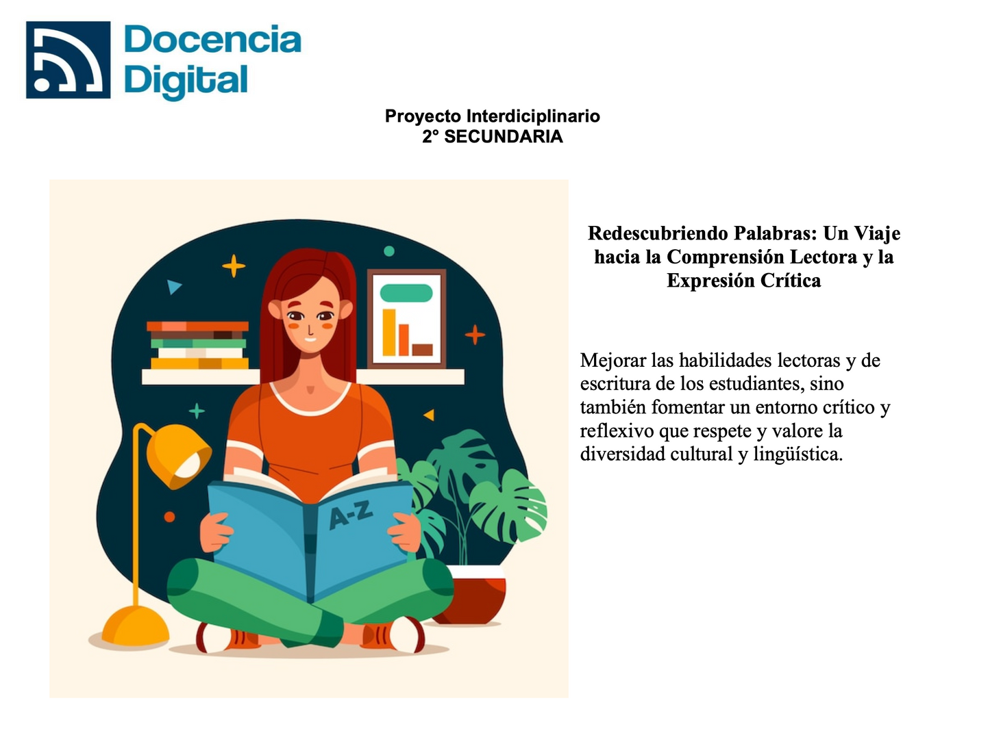 2° SECUNDARIA: Redescubriendo Palabras.Un Viaje hacia la Comprensión Lectora y la Expresión Crítica