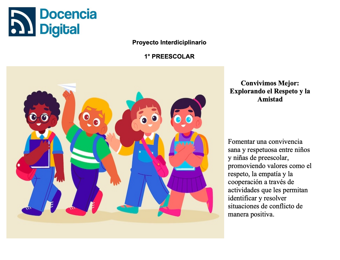 1° PREESCOLAR: Convivimos Mejor: Explorando el Respeto y la Amistad