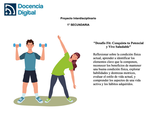 1° SECUNDARIA: Desafío Fit. Conquista tu Potencial y Vive Saludable