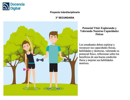 3° SECUNDARIA: Potencial Vital. Explorando y Valorando Nuestras Capacidades Físicas