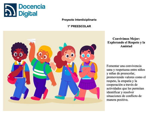 1° PREESCOLAR: Convivimos Mejor: Explorando el Respeto y la Amistad